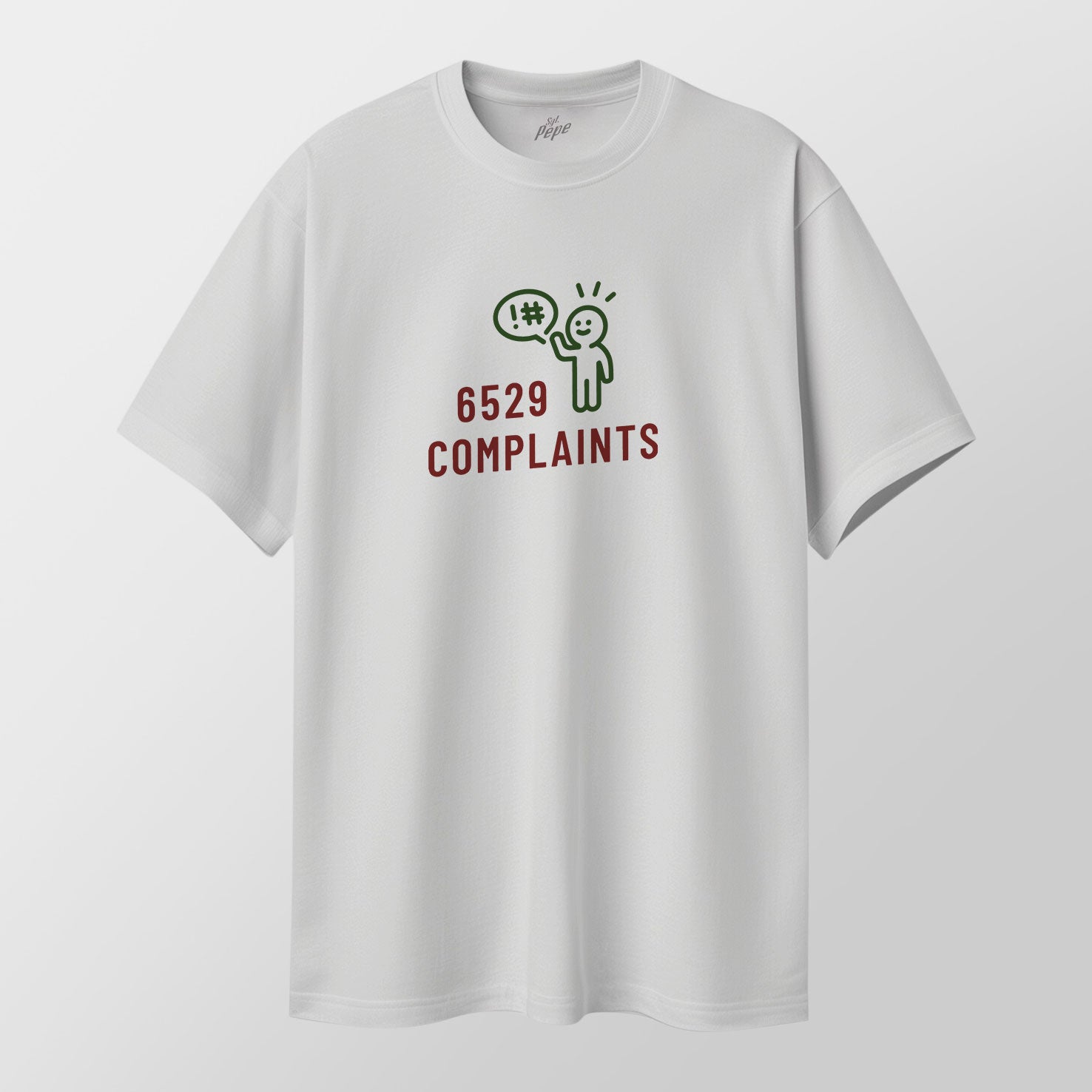 6529 Complaints - T-Shirt